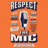 Respect the Mic Celebrating 20 Years of Poetry from a Chicagoland High School, Peter Kahn