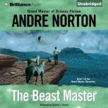 The Beast Master, Andre Norton