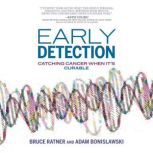 Early Detection, Bruce Ratner