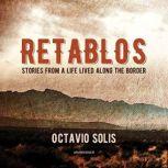 Retablos, Octavio Solis