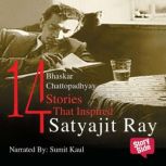 14 Stories That Inspired Satyajit Ray..., Satyajit Ray