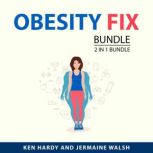 Obesity Fix Bundle, 2 in 1 Bundle, Ken Hardy