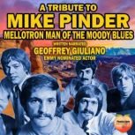 A Tribute To Mike Pinder, Geoffrey Giuliano