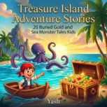 Treasure Island Adventure Stories 20..., Yash