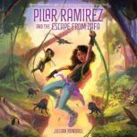 Pilar Ramirez and the Escape from Zaf..., Julian Randall