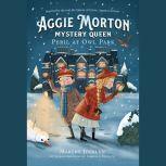 Aggie Morton, Mystery Queen: Peril at Owl Park, Marthe Jocelyn