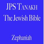 Zephaniah, The Jewish Publication Society