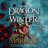 The Dragon in Winter, Jonathan Maberry