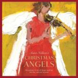 Anne Neilsons Christmas Angels, Anne Neilson
