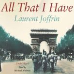All That I Have, Laurent Joffrin