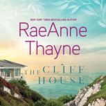 The Cliff House, RaeAnne Thayne