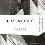 Players, Don DeLillo