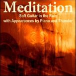 Meditation  Soft Guitar in the Rain..., LowApps Studios