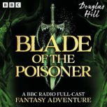 Blade of the Poisoner, Douglas Hill