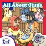 All About Jesus, Kim Mitzo Thompson