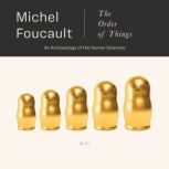 The Order of Things, Michel Foucault