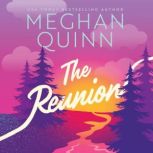 The Reunion, Meghan Quinn