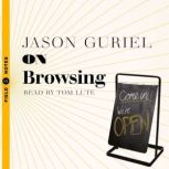 On Browsing, Jason Guriel