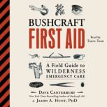 Bushcraft First Aid, Dave Canterbury