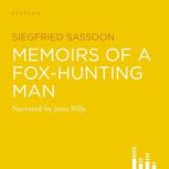 Memoirs Of A FoxHunting Man, Siegfried Sassoon