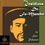 The Insidious Dr. FuManchu, Sax Rohmer