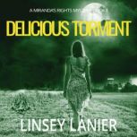 Delicious Torment, Linsey Lanier