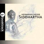 Siddhartha - Booktrack Edition, Hermann Hesse