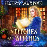 Stitches and Witches, Nancy Waren