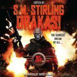 Drakas!, S.M. Stirling