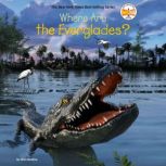 Where Are the Everglades?, Nico Medina