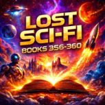 Lost SciFi Books 356 thru 360, Robert Silverberg