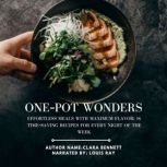 OnePot Wonders, Clara Bennett