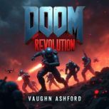 Doom Revolution How Visionaries Chan..., Vaughn Ashford