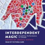 Interdependent Magic, Jessica Watkin