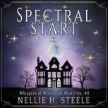 Spectral Start, Nellie H. Steele