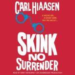 Skink--No Surrender, Carl Hiaasen