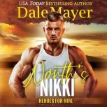 Norths Nikki, Dale Mayer