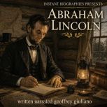 Abraham Lincoln, Geoffrey Giuliano