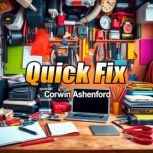 Quick Fix Heal All, Corwin Ashenford
