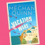 Vacation Wars, Meghan Quinn