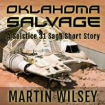 Oklahoma Salvage, Martin Wilsey