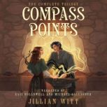 Compass Points, Jillian Witt