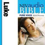 A NIVudio Bible, Pure Voice: Lukeudio Download (Narrated by Barbara Rosenblat), Barbara Rosenblat