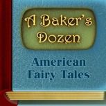 A Bakers Dozen, unknown