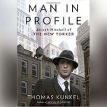 Man in Profile, Thomas Kunkel