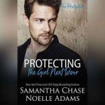 Protecting the Girl Next Door, Samantha Chase