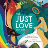 The Just Love Story Bible, Jacqui Lewis