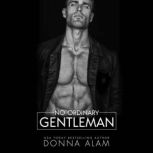 No Ordinary Gentleman, Donna Alam