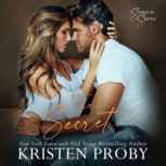 The Secret, Kristen Proby