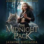 The Midnight Pack, Jasmine Kuliasha